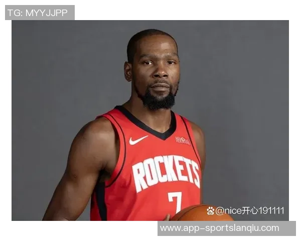 杜兰特35岁后火箭生涯六度30表现超越奥拉朱旺创队史新纪录